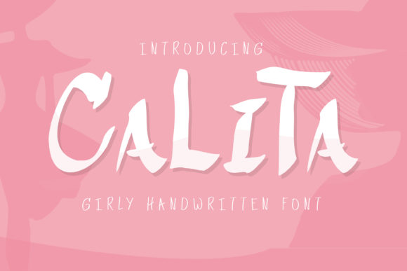 Calita: A Charming Handwritten Font for Editorial Design