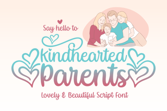 Enhance Your Brand with Kindhearted Parents Font