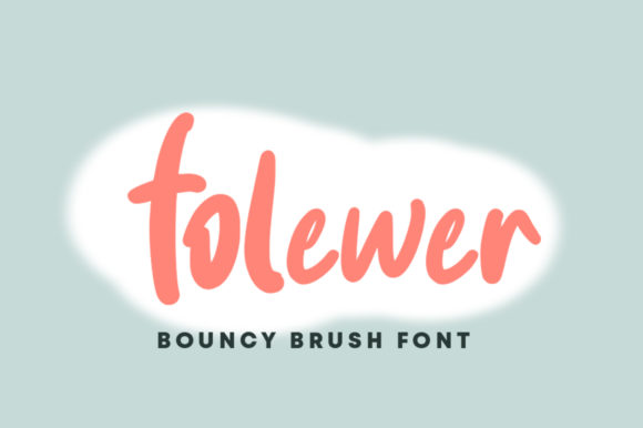 Folewer: The Sweet and Cute Script Font for Engaging Visuals