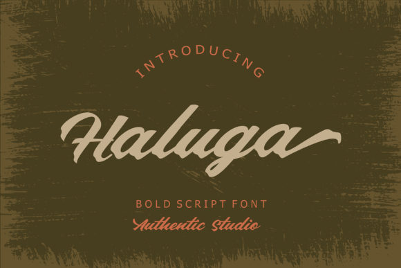 Haluga: A Bold Script Font for Your Brand's Voice