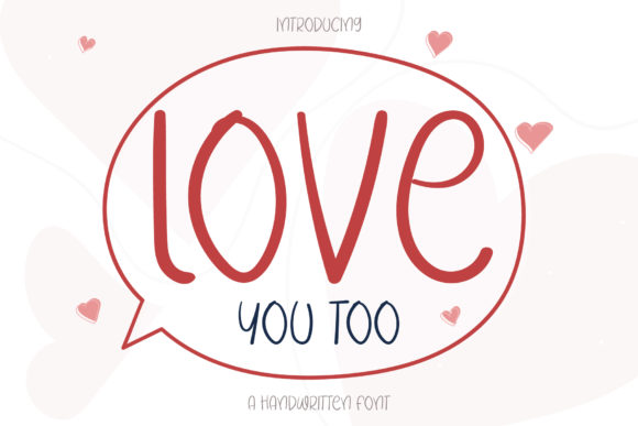 Love You Too: A Handwritten Font for Creative Web Design