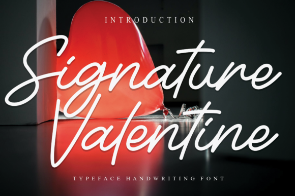 Signature Valentine: A Handwritten Font for Makers
