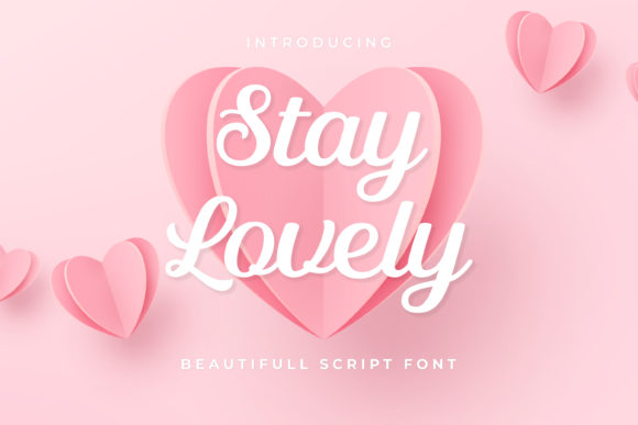 Stay Lovely: An Elegant Handwritten Font for Enchanting Designs