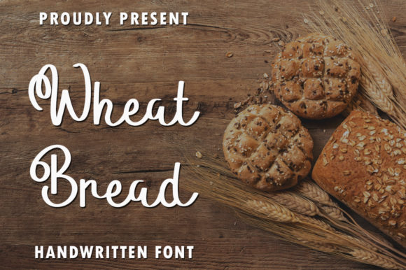 Wheat Bread: A Font for Clear and Engaging Campaigns